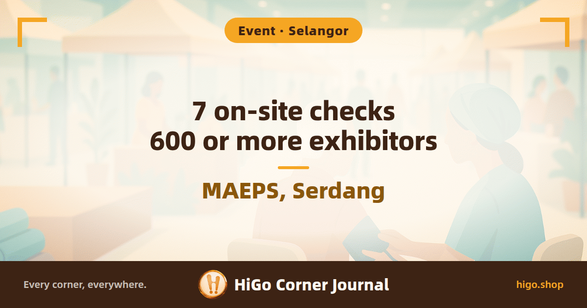 A row of health screening tables in an exhibition hall, a nurse taking an older man's blood pressure, with yoga mats, a juice counter and an aisle of stall canopies behind; illustration; text: 7 on-site checks, 600 or more exhibitors, and below it: MAEPS, Serdang