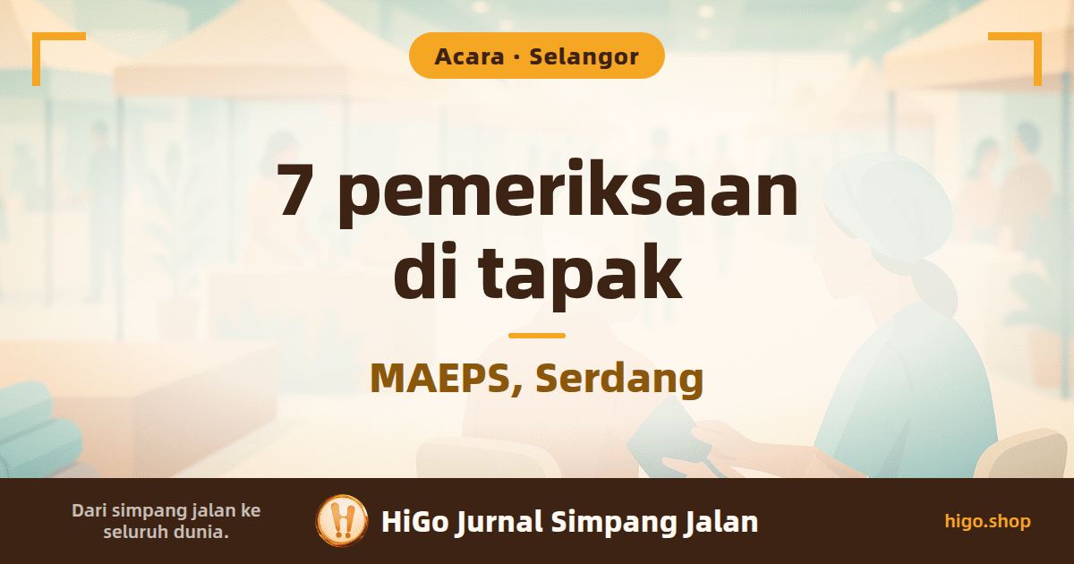 Deretan meja pemeriksaan kesihatan di dalam dewan pameran, seorang jururawat mengambil bacaan tekanan darah seorang warga emas, dengan tikar yoga, kaunter jus dan lorong khemah gerai di belakang; ilustrasi; teks: 7 pemeriksaan di tapak, dan di bawahnya: MAEPS, Serdang