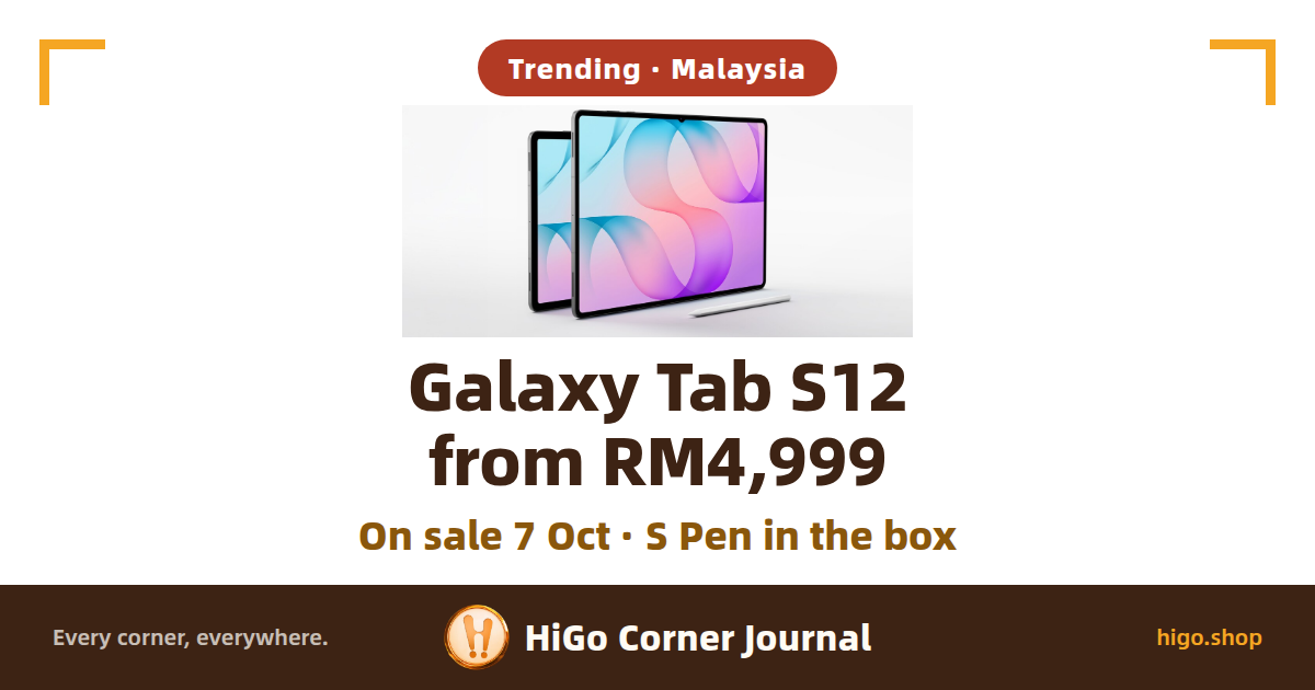 Two Galaxy Tab S12 tablets standing side by side against a pale grey background, with a silver S Pen lying in front of them; text: Trending · Malaysia, Galaxy Tab S12 from RM4,999, On sale 7 Oct · S Pen in the box